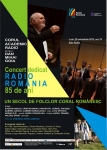 Corul Academic Radio, concert dedicat aniversarii a 85 de ani de Radio Romania 
